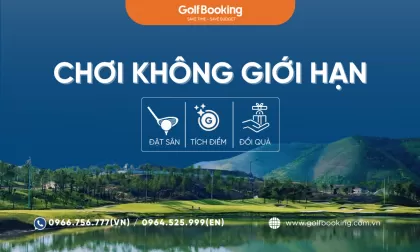 Cùng điểm danh các sân golf ƯU ĐÃI - CHƠI GOLF KHÔNG GIỚI HẠN